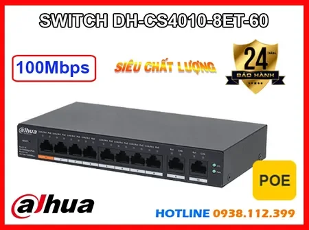 Bộ Quản Lý Mạng,thông số DH-CS4010-8ET-60,DH CS4010 8ET 60,Thông số DH-CS4010-8ET-60,DH-CS4010-8ET-60 Chất lượng nhất,DH-CS4010-8ET-60 Siêu rẻ,bán DH-CS4010-8ET-60