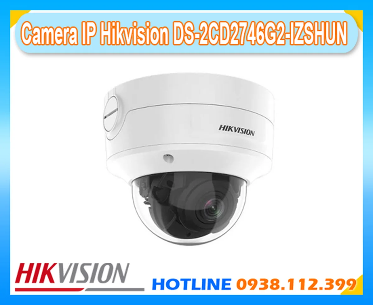 Lắp đặt camera Camera IP Hikvision DS-2CD2746G2-IZSHUN