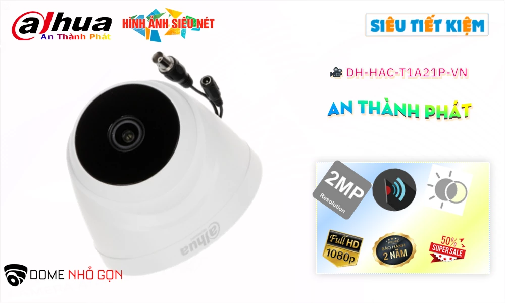 DH-HAC-T1A21P-VN sắc nét Dahua DH-HAC-T1A21P-VN sắc nét Dahua