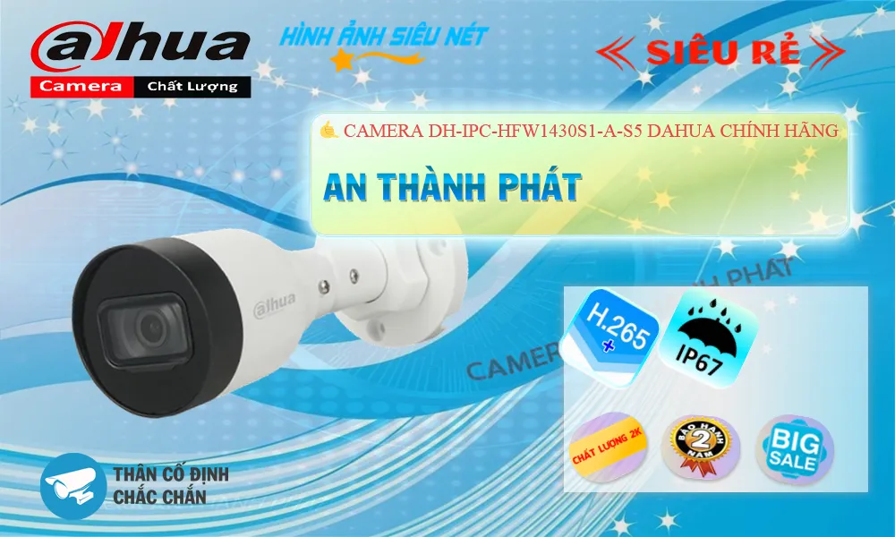 DH-IPC-HFW1430S1-A-S5 sắc nét Dahua DH-IPC-HFW1430S1-A-S5 sắc nét Dahua