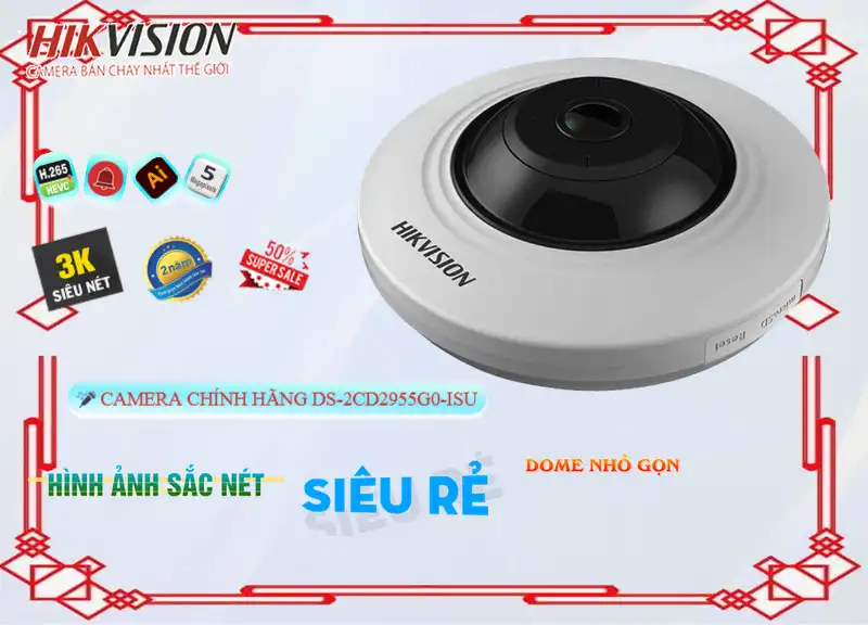 DS-2CD2955G0-ISU sắc nét Hikvision DS-2CD2955G0-ISU sắc nét Hikvision