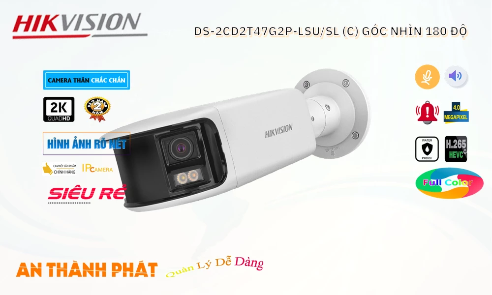 ➠  DS-2CD2T47G2P-LSU/SL(C) sắc nét Hikvision