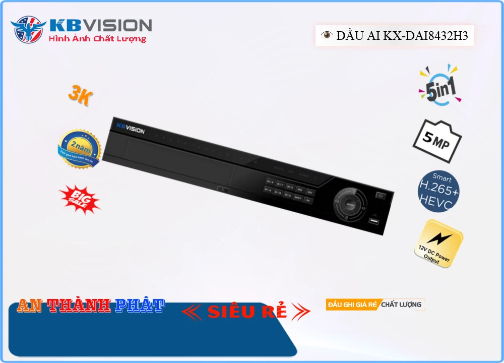 Đầu Ghi KBvision KX-DAi8432H3,Thông số KX-DAi8432H3,KX-DAi8432H3 giá mới nhất,KX-DAi8432H3 IP  Bán Sỉ,KX DAi8432H3,KX-DAi8432H3 nơi bán rẻ nhất,Giá Bán KX-DAi8432H3,KX-DAi8432H3 Chính hãng,Bán rẻ KX-DAi8432H3,Giá KX-DAi8432H3,thông số KX-DAi8432H3,KX-DAi8432H3 sale mạnh,KX-DAi8432H3 Giá hấp dẫn,KX-DAi8432H3 Tiết kiệm