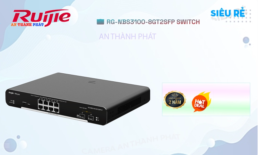 Bộ Quản Lý Mạng RG-NBS3100-8GT2SFP Hãng Ruijie Bộ Quản Lý Mạng RG-NBS3100-8GT2SFP Hãng Ruijie