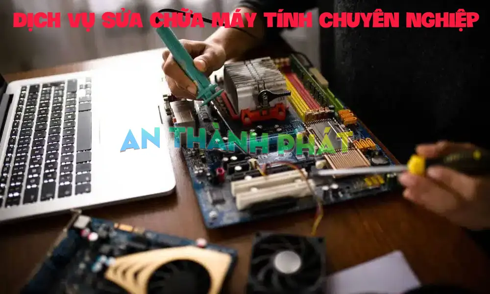 Sửa Máy Tính Chuyên Nghiệp Quận 11