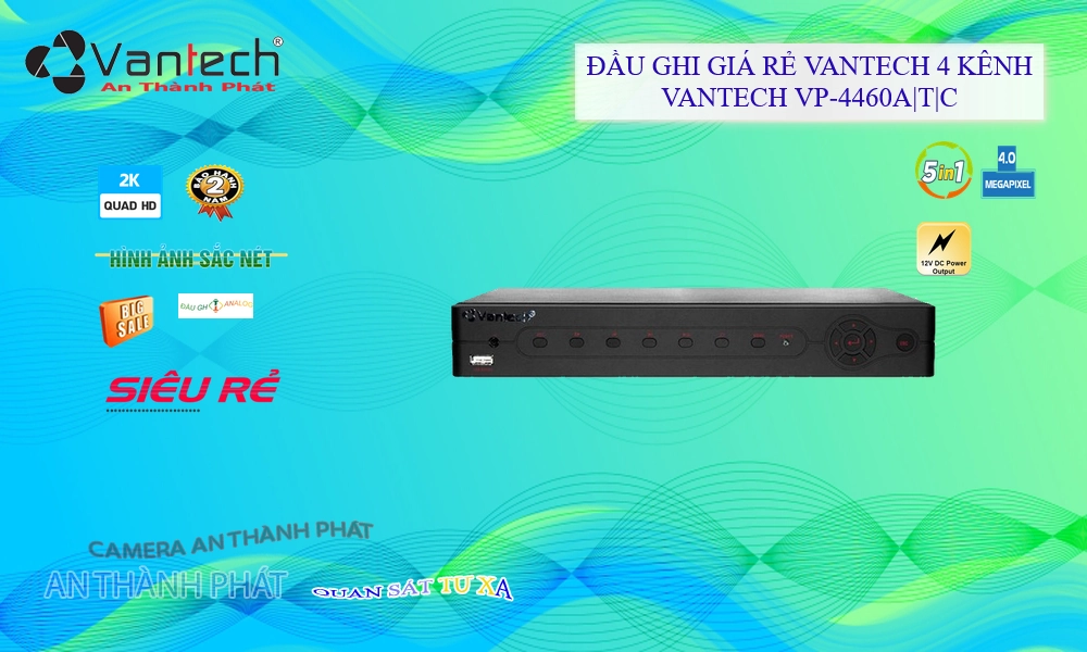 Đầu ghi VanTech VP-4460A|T|C Mẫu Đẹp Đầu ghi VanTech VP-4460A|T|C Mẫu Đẹp